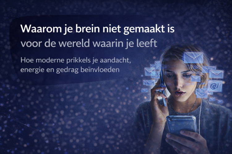 Waarom je brein niet gemaakt is voor de wereld waarin je leeft